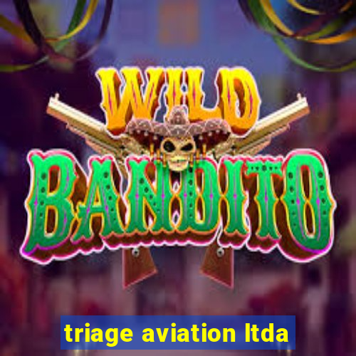 triage aviation ltda